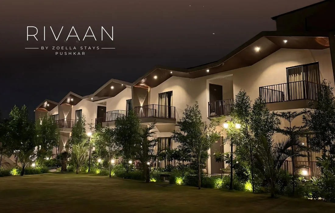 Rivaan by Zoella Stays A Premium Boutique Resort in Pushkar Launching Soon