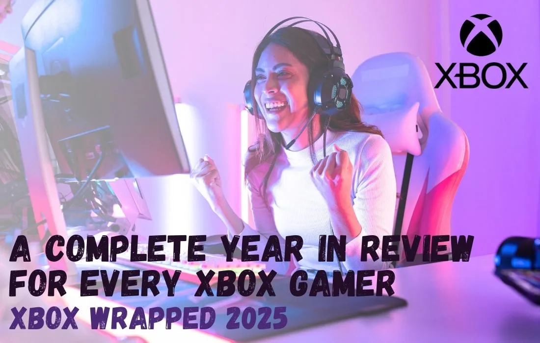 A Complete Year in Review for Every Xbox Gamer: Xbox Wrapped 2025